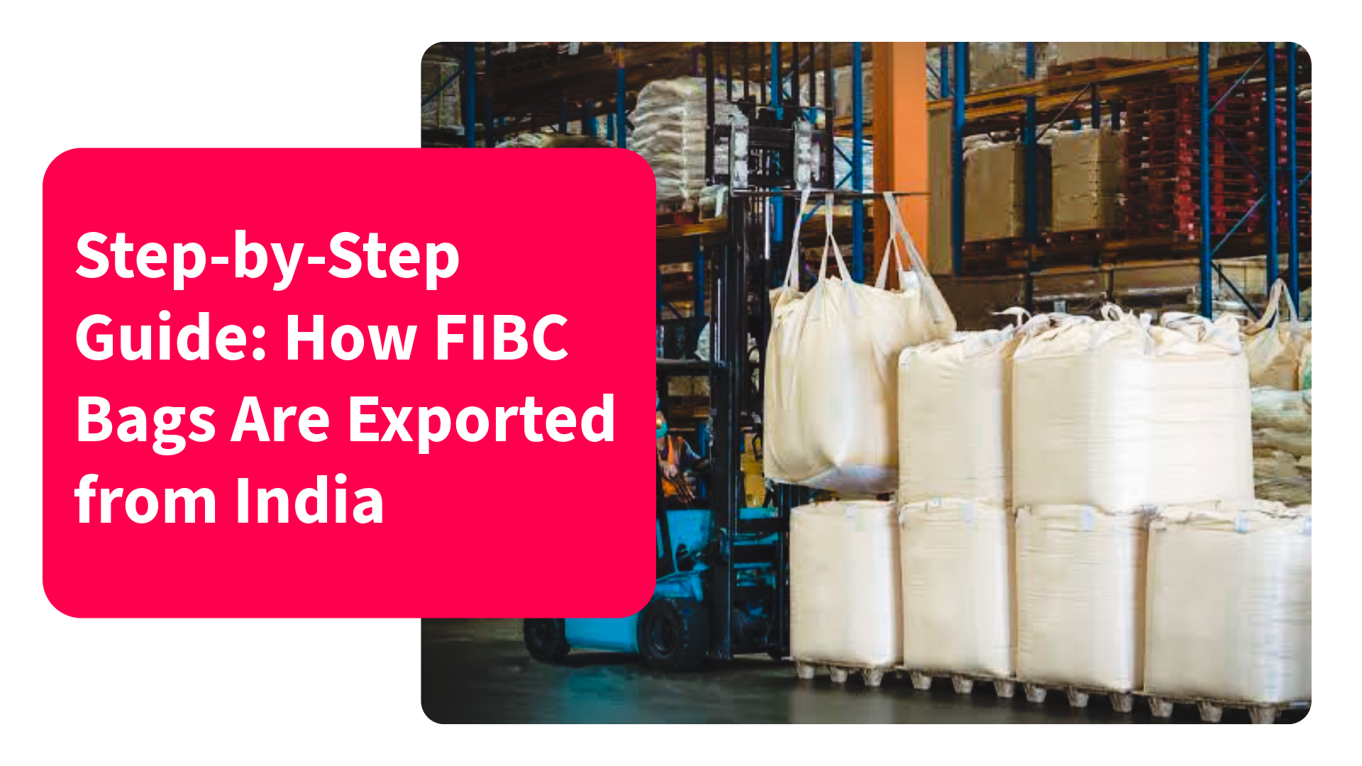 Exporting FIBC Bags