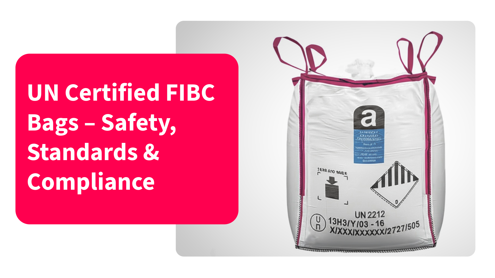 UN Certified FIBC